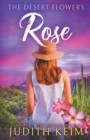 Image for The Desert Flowers - Rose