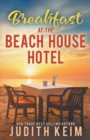 Image for Breakfast at the Beach House Hotel