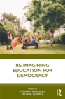 Image for Re-imagining education for democracy