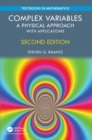 Image for Complex Variables: A Physical Approach with Applications