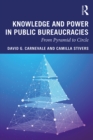 Image for Knowledge and Power in Public Bureaucracies: From Pyramid to Circle