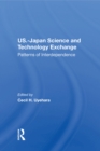 Image for U.S.-Japan Science And Technology Exchange: Patterns Of Interdependence