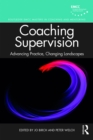 Image for Coaching supervision: advancing practice and changing landscapes