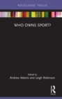 Image for Who owns sport?