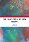 Image for The correlates of religion and state