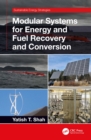 Image for Modular Systems for Energy and Fuel Recovery and Conversion