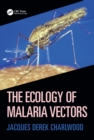 Image for The ecology of malaria vectors