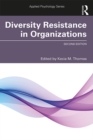 Image for Diversity Resistance in Organizations