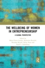 Image for The Wellbeing of Women in Entrepreneurship: A Global Perspective