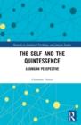 Image for The Self and the Quintessence: A Jungian Perspective