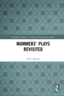 Image for Mummers&#39; Plays Revisited