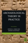Image for Archaeological theory in practice