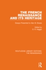 Image for The French Renaissance and Its Heritage: Essays Presented to Alan Boase