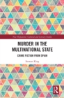 Image for Murder in the multinational state: crime fiction from Spain