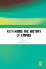 Image for Rethinking the history of empire