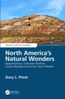 Image for North America&#39;s Natural Wonders. Volume II Appalachians, Colorado Rockies, Austin-Big Bend Country, Sierra Madre
