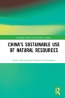 Image for China&#39;s Sustainable Use of Natural Resources