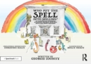 Image for Who Put the Spell Into Spelling?: An Illustrated Storybook to Support Children With Fun Rules for Tricky Spellings