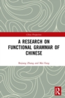 Image for A Research on Functional Grammar of Chinese