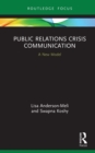 Image for Public Relations Crisis Communication: A New Model