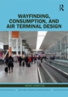 Image for Wayfinding, consumption, and air terminal design
