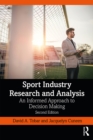 Image for Sport industry research and analysis: an informed approach to decision making
