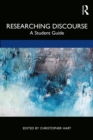 Image for Researching Discourse: A Student Guide