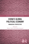 Image for China&#39;s Global Political Economy: Managerial Perspectives