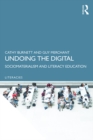 Image for Undoing the Digital: Sociomaterialism and Literacy Education
