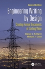 Image for Engineering Writing By Design: Creating Formal Documents of Lasting Value, Second Edition