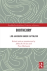 Image for Biotheory: life and death under capitalism