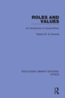 Image for Roles and Values: An Introduction to Social Ethics