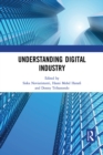 Image for Understanding Digital Industry: Proceedings of the Conference on Managing Digital Industry, Technology and Entrepreneurship (CoMDITE 2019), July 10-11, 2019, Bandung, Indonesia