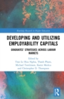 Image for Developing and Utilizing Employability Capitals: Graduates&#39; Strategies across Labour Markets
