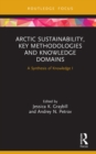 Image for Arctic sustainability, key methodologies and knowledge domains: a synthesis of knowledge I