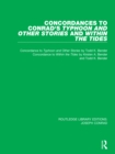 Image for Concordances to Conrad&#39;s Typhoon and other stories and Within the tides