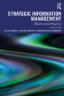 Image for Strategic Information Management: Theory and Practice