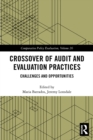 Image for Crossover of Audit and Evaluation Practices: Challenges and Opportunities