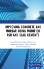 Image for Improving Concrete and Mortar using Modified Ash and Slag Cements