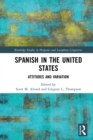 Image for Spanish in the United States: attitudes and variation