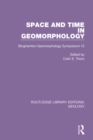 Image for Space and Time in Geomorphology: Binghamton Geomorphology Symposium 12