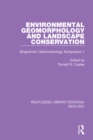Image for Environmental geomorphology and landscape conservation: Binghamton Geomorphology Symposium 1 : 8