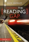 Image for Closing the reading gap