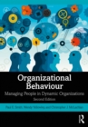 Image for Organizational Behaviour: Managing People in Dynamic Organizations