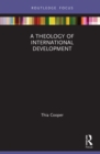 Image for A theology of international development