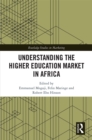 Image for Understanding the Higher Education Market in Africa