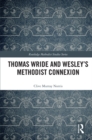 Image for Thomas Wride and Wesley&#39;s Methodist Connexion
