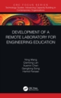 Image for Development of a Remote Laboratory for Engineering Education