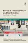 Image for Russia in the Middle East and North Africa: Continuity and Change
