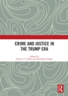 Image for Crime and justice in the Trump era